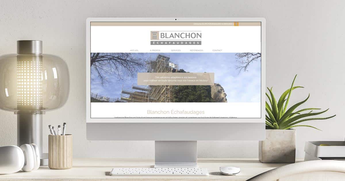Un nouveau site WordPress pour Blanchon Échafaudages